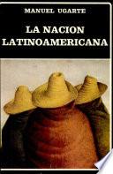 La Nacion Lationamericana