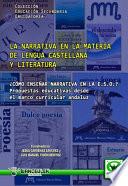 La narrativa en la materia de lengua castellana y literatura