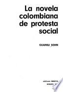 La novela colombiana de protesta social