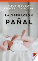 La operación pañal (Hijos y padres felices)