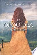 La orquídea prohibida