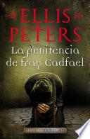 Libro La penitencia de fray Cadfael (Fray Cadfael 20)