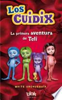 Libro La primera aventura de Teli / First Teli's Adventure