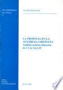 Libro La profezia en la asamblea cristiana. Analisis retorico-literario de 1 Cor. 14,1-25