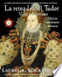 La reina Isabel Tudor