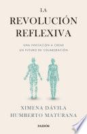 La revolución reflexiva