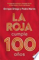 Libro La Roja cumple 100 años
