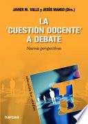 Libro La ‘cuestión docente’ a debate