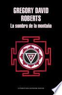 Libro La Sombra de la Montana / The Mountain Shadow