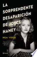 La sorprendente desaparición de Joyce Haney