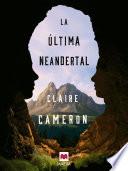 Libro La última neandertal