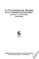 La Universidad de Madrid en el primer franquismo