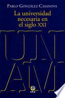 Libro La universidad necesaria en el siglo XXI