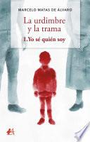 Libro La urdimbre y la trama