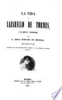 La vida de Lazarillo de Tormes y sus fortunas y adversidades ... Nueva edicion ... aumentada