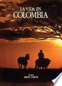 Libro La Vida en Colombia