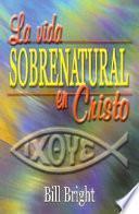 Libro La Vida Sobrenatural en Cristo
