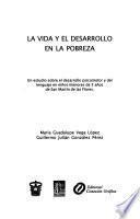 La vida y el desarrollo en la pobreza