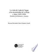 La visita de Luján de Vargas a las encomiendas de La Rioja y Jujuy (1693-1694)
