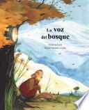 Libro La voz del bosque