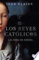 Libro Las hijas de España / Daughters Of Spain