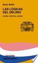 Libro Las lógicas del delirio
