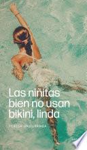 Libro Las niñitas bien no usan bikini, linda