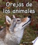 Libro Las Orejas de Los Animales Animal Ears