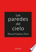 Libro Las paredes del cielo