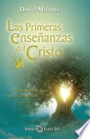 Libro Las Primeras Enseñanzas del Cristo