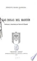 Las rosas del mantón (Andanzas y emociones por tierras de España)
