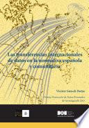 Libro Las transferencias internacionales de datos en la normativa española y comunitaria