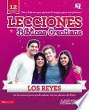 Libro Lecciones Bíblicas Creativas: Los Reyes