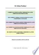 Libro Les Correctes Conjugaisons Verbales En Latin (préface En Français), Las Correctas Conjugaciones Verbales En Latín (prefacio En Español), De Certis Coniugationibus Verborum Latine Liber Aureus