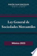 Libro Ley General de Sociedades Mercantiles (Indexada)