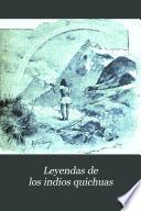 Leyendas de los indios quichuas