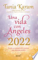 Libro Agenda. una Vida Con ángeles 2022