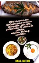 Libro Libro de cocina con marihuana para cocineros aficionados
