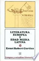 LITERATURA EUROPEA EDAD MEDIA LATINA T.1