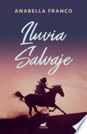 Lluvia Salvaje