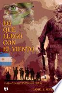 Libro Lo que llegó con el viento