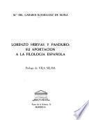 Lorenzo Hervas y Panduro: su aportacion a la filologia española