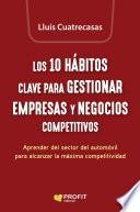 Libro Los 10 hábitos clave para gestionar empresas y negocios competitivos