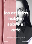 Los artistas hablan sobre el arte