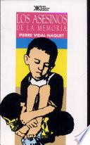 Libro Los asesinos de la memoria