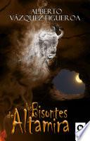 Libro Los bisontes de Altamira
