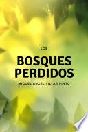 Los bosques perdidos