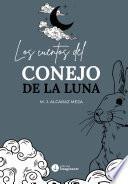 Libro Los cuentos del conejo de la Luna