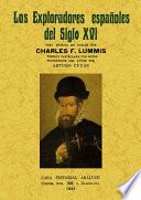 Los exploradores españoles del siglo XVI