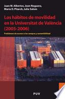 Libro Los hábitos de movilidad en la Universitat de València (2005-2006)